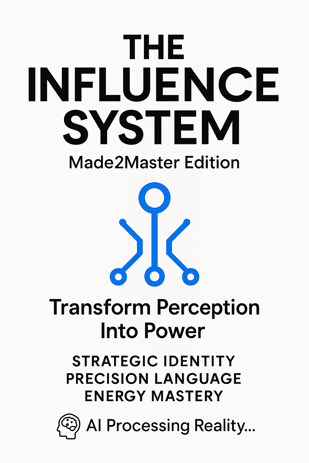 The Influence System 