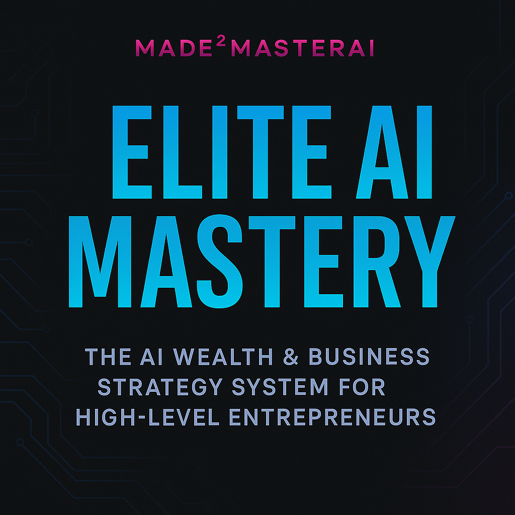 Elite AI Mastery Made2MasterAI
